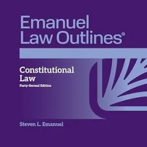 خرید و دانلود نسخه کامل کتاب زبان اصلی Emanuel Law Outlines for Constitutional Law (Emanuel Law Outlines Series) PDF | دانلود کتاب خارجی