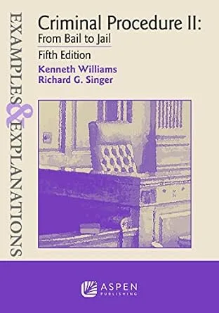 خرید و دانلود نسخه کامل کتاب زبان اصلی Examples & Explanations for Criminal Procedure II: From Bail to Jail (Examples & Explanations Series) PDF | دانلود کتاب خارجی_6aa864f07ca16.jpeg خرید و دانلود نسخه کامل کتاب زبان اصلی Examples & Explanations for Criminal Procedure II: From Bail to Jail (Examples & Explanations Series) PDF | دانلود کتاب خارجی