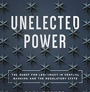 خرید و دانلود نسخه کامل کتاب زبان اصلی Unelected Power: The Quest for Legitimacy in Central Banking and the Regulatory State PDF | دانلود کتاب خارجی