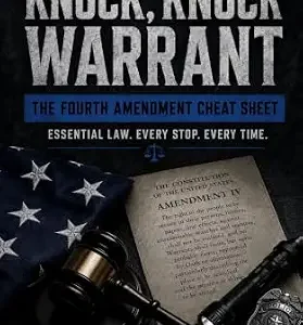 خرید و دانلود نسخه کامل کتاب زبان اصلی Knock, Knock, Warrant: The Fourth Amendment Cheat Sheet PDF | دانلود کتاب خارجی