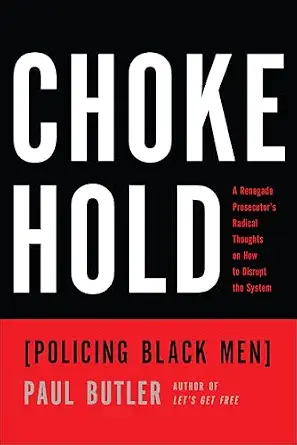 خرید و دانلود نسخه کامل کتاب زبان اصلی Chokehold: Policing Black Men PDF | دانلود کتاب خارجی_6aa869dba9181.webp خرید و دانلود نسخه کامل کتاب زبان اصلی Chokehold: Policing Black Men PDF | دانلود کتاب خارجی