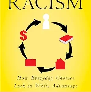 خرید و دانلود نسخه کامل کتاب زبان اصلی Reproducing Racism: How Everyday Choices Lock In White Advantage PDF | دانلود کتاب خارجی