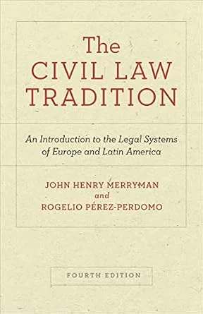 خرید و دانلود نسخه کامل کتاب زبان اصلی The Civil Law Tradition: An Introduction to the Legal Systems of Europe and Latin America, Fourth Edition PDF | دانلود کتاب خارجی_6a9685e65f2a1.jpeg خرید و دانلود نسخه کامل کتاب زبان اصلی The Civil Law Tradition: An Introduction to the Legal Systems of Europe and Latin America, Fourth Edition PDF | دانلود کتاب خارجی