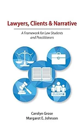خرید و دانلود نسخه کامل کتاب زبان اصلی Lawyers, Clients & Narrative: A Framework for Law Students and Practitioners PDF | دانلود کتاب خارجی_6ab0cbaf86285.jpeg خرید و دانلود نسخه کامل کتاب زبان اصلی Lawyers, Clients & Narrative: A Framework for Law Students and Practitioners PDF | دانلود کتاب خارجی