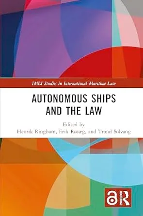 خرید و دانلود نسخه کامل کتاب زبان اصلی Autonomous Ships and the Law (ISSN) PDF | دانلود کتاب خارجی_6aa29400c83a0.jpeg خرید و دانلود نسخه کامل کتاب زبان اصلی Autonomous Ships and the Law (ISSN) PDF | دانلود کتاب خارجی