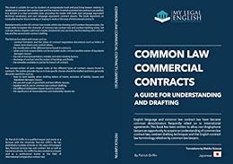 خرید و دانلود نسخه کامل کتاب زبان اصلی Common Law Commercial Contracts, A guide to Understanding and Drafting : Understanding and Drafting Common law Contracts (My legal English, Japanese language editions Book 4) PDF | دانلود کتاب خارجی