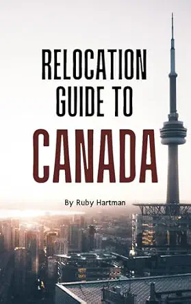 خرید و دانلود نسخه کامل کتاب زبان اصلی Relocation Guide To Canada: Navigate the Relocation Process Like a Pro! (Relocating Smartly With Knowledge) PDF | دانلود کتاب خارجی_6a992634246b6.webp خرید و دانلود نسخه کامل کتاب زبان اصلی Relocation Guide To Canada: Navigate the Relocation Process Like a Pro! (Relocating Smartly With Knowledge) PDF | دانلود کتاب خارجی