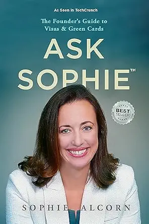 خرید و دانلود نسخه کامل کتاب زبان اصلی Ask Sophie™: The Founder’s Guide to Visas & Green Cards PDF | دانلود کتاب خارجی_6a989abf411a4.webp خرید و دانلود نسخه کامل کتاب زبان اصلی Ask Sophie™: The Founder’s Guide to Visas & Green Cards PDF | دانلود کتاب خارجی