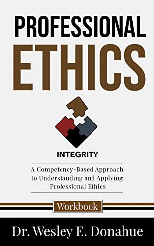 خرید و دانلود نسخه کامل کتاب زبان اصلی Professional Ethics: A Competency-Based Approach to Understanding and Applying Professional Ethics (Competency-Based Workbooks for Structured Learning Book 2101) Kindle Edition PDF | دانلود کتاب خارجی_6ab0cf58d4880.jpeg خرید و دانلود نسخه کامل کتاب زبان اصلی Professional Ethics: A Competency-Based Approach to Understanding and Applying Professional Ethics (Competency-Based Workbooks for Structured Learning Book 2101) Kindle Edition PDF | دانلود کتاب خارجی