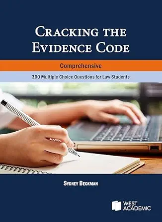 خرید و دانلود نسخه کامل کتاب زبان اصلی Cracking the Evidence Code (Comprehensive): 300 Multiple Choice Questions for Law Students (Academic and Career Success Series) PDF | دانلود کتاب خارجی_6aa82c31cfed3.webp خرید و دانلود نسخه کامل کتاب زبان اصلی Cracking the Evidence Code (Comprehensive): 300 Multiple Choice Questions for Law Students (Academic and Career Success Series) PDF | دانلود کتاب خارجی