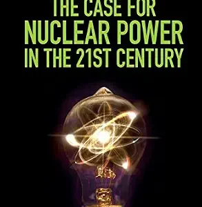 خرید و دانلود نسخه کامل کتاب زبان اصلی Seeing the Light: The Case for Nuclear Power in the 21st Century PDF | دانلود کتاب خارجی