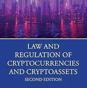خرید و دانلود نسخه کامل کتاب زبان اصلی Law and Regulation of Cryptocurrencies and Cryptoassets PDF | دانلود کتاب خارجی