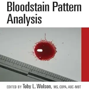 خرید و دانلود نسخه کامل کتاب زبان اصلی Handbook of Bloodstain Pattern Analysis PDF | دانلود کتاب خارجی