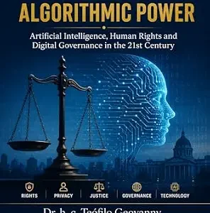 خرید و دانلود نسخه کامل کتاب زبان اصلی Democracy Facing Algorithmic Power: Artificial Intelligence, Human Rights and Digital Governance in the 21st Century PDF | دانلود کتاب خارجی