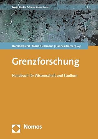 خرید و دانلود نسخه کامل کتاب زبان اصلی Grenzforschung: Handbuch für Wissenschaft und Studium (Border Studies. Cultures, Spaces, Orders 3) (German Edition) PDF | دانلود کتاب خارجی_6a99cc00dcd0b.jpeg خرید و دانلود نسخه کامل کتاب زبان اصلی Grenzforschung: Handbuch für Wissenschaft und Studium (Border Studies. Cultures, Spaces, Orders 3) (German Edition) PDF | دانلود کتاب خارجی