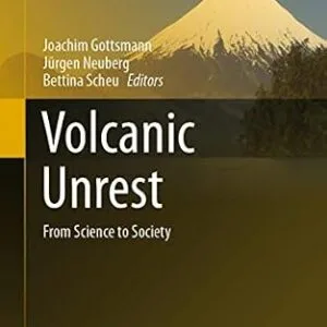 خرید و دانلود نسخه کامل کتاب زبان اصلی Volcanic Unrest: From Science to Society (Advances in Volcanology) PDF | دانلود کتاب خارجی