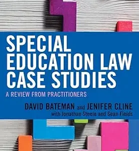خرید و دانلود نسخه کامل کتاب زبان اصلی Special Education Law Case Studies: A Review from Practitioners PDF | دانلود کتاب خارجی