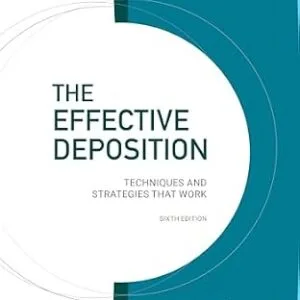 خرید و دانلود نسخه کامل کتاب زبان اصلی The Effective Deposition: Techniques and Strategies That Work (NITA) PDF | دانلود کتاب خارجی