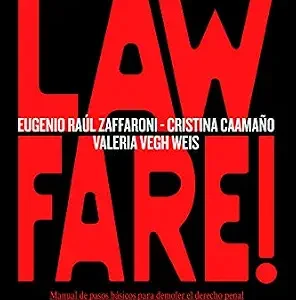 خرید و دانلود نسخه کامل کتاب زبان اصلی ¡Bienvenidos al Lawfare!: Manual de pasos básicos para demoler el derecho penal (Coyunturas) (Spanish Edition) PDF | دانلود کتاب خارجی