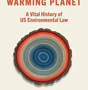 خرید و دانلود نسخه کامل کتاب زبان اصلی Lessons for a Warming Planet: A Vital History of US Environmental Law PDF | دانلود کتاب خارجی