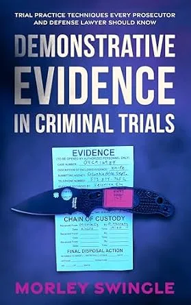 خرید و دانلود نسخه کامل کتاب زبان اصلی Demonstrative Evidence in Criminal Trials: Trial Practice Techniques Every Prosecutor and Defense Lawyer Should Know (Law Guru) PDF | دانلود کتاب خارجی_6aa9bec92fa4b.jpeg خرید و دانلود نسخه کامل کتاب زبان اصلی Demonstrative Evidence in Criminal Trials: Trial Practice Techniques Every Prosecutor and Defense Lawyer Should Know (Law Guru) PDF | دانلود کتاب خارجی