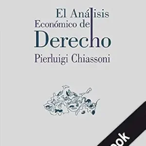 خرید و دانلود نسخه کامل کتاب زبان اصلی El análisis económico del Derecho (Spanish Edition) PDF | دانلود کتاب خارجی