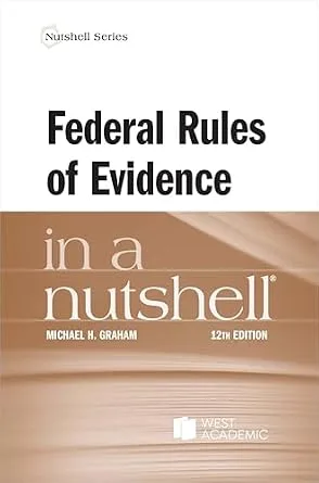 خرید و دانلود نسخه کامل کتاب زبان اصلی Federal Rules of Evidence in a Nutshell PDF | دانلود کتاب خارجی_6aa957e76f60c.jpeg خرید و دانلود نسخه کامل کتاب زبان اصلی Federal Rules of Evidence in a Nutshell PDF | دانلود کتاب خارجی