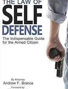 خرید و دانلود نسخه کامل کتاب زبان اصلی The Law of Self Defense, 3rd Edition PDF | دانلود کتاب خارجی