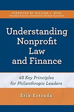 خرید و دانلود نسخه کامل کتاب زبان اصلی Understanding Nonprofit Law and Finance: Forty-Eight Key Principles for Philanthropic Leaders PDF | دانلود کتاب خارجی_6a96f5b93de1b.jpeg خرید و دانلود نسخه کامل کتاب زبان اصلی Understanding Nonprofit Law and Finance: Forty-Eight Key Principles for Philanthropic Leaders PDF | دانلود کتاب خارجی