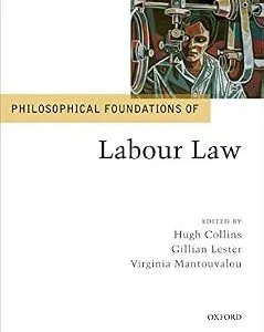 خرید و دانلود نسخه کامل کتاب زبان اصلی Philosophical Foundations of Labour Law (Philosophical Foundations of Law) PDF | دانلود کتاب خارجی