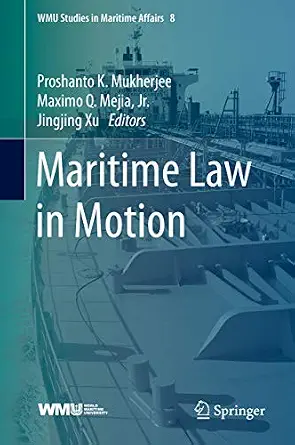 خرید و دانلود نسخه کامل کتاب زبان اصلی Maritime Law in Motion (WMU Studies in Maritime Affairs Book 8) PDF | دانلود کتاب خارجی_6aae7bb91033f.webp خرید و دانلود نسخه کامل کتاب زبان اصلی Maritime Law in Motion (WMU Studies in Maritime Affairs Book 8) PDF | دانلود کتاب خارجی