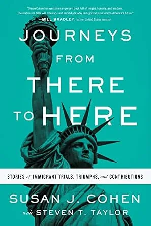 خرید و دانلود نسخه کامل کتاب زبان اصلی Journeys from There to Here: Stories of Immigrant Trials, Triumphs, and Contributions PDF | دانلود کتاب خارجی_6a98a05bbe26a.jpeg خرید و دانلود نسخه کامل کتاب زبان اصلی Journeys from There to Here: Stories of Immigrant Trials, Triumphs, and Contributions PDF | دانلود کتاب خارجی