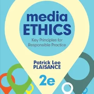 خرید و دانلود نسخه کامل کتاب زبان اصلی Media Ethics: Key Principles for Responsible Practice PDF | دانلود کتاب خارجی
