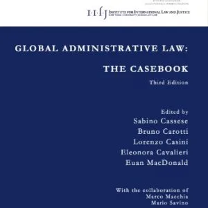 خرید و دانلود نسخه کامل کتاب زبان اصلی Global Administrative Law: The Casebook Kindle Edition PDF | دانلود کتاب خارجی