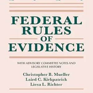 خرید و دانلود نسخه کامل کتاب زبان اصلی Federal Rules of Evidence: With Advisory Committee Notes and Legislative History 2026 (Supplements) PDF | دانلود کتاب خارجی