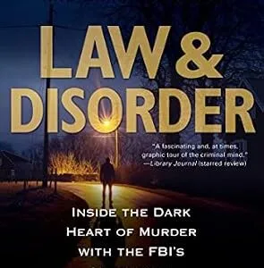خرید و دانلود نسخه کامل کتاب زبان اصلی Law & Disorder:: Inside the Dark Heart of Murder PDF | دانلود کتاب خارجی