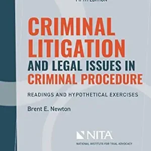 خرید و دانلود نسخه کامل کتاب زبان اصلی Criminal Litigation and Legal Issues in Criminal Procedure: Readings and Hypothetical Exercises (NITA) PDF | دانلود کتاب خارجی