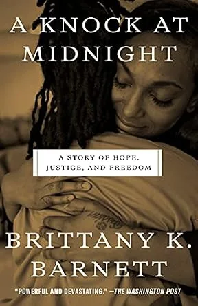 خرید و دانلود نسخه کامل کتاب زبان اصلی A Knock at Midnight: A Story of Hope, Justice, and Freedom PDF | دانلود کتاب خارجی_6aa7935a11127.jpeg خرید و دانلود نسخه کامل کتاب زبان اصلی A Knock at Midnight: A Story of Hope, Justice, and Freedom PDF | دانلود کتاب خارجی