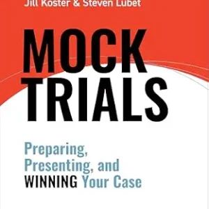 خرید و دانلود نسخه کامل کتاب زبان اصلی Mock Trials: Preparing, Presenting, and Winning Your Case (NITA) PDF | دانلود کتاب خارجی