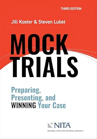 خرید و دانلود نسخه کامل کتاب زبان اصلی Mock Trials: Preparing, Presenting, and Winning Your Case (NITA) PDF | دانلود کتاب خارجی_6aa781999de40.webp خرید و دانلود نسخه کامل کتاب زبان اصلی Mock Trials: Preparing, Presenting, and Winning Your Case (NITA) PDF | دانلود کتاب خارجی