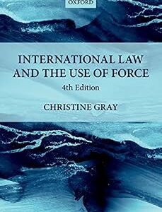 خرید و دانلود نسخه کامل کتاب زبان اصلی International Law and the Use of Force (Foundations of Public International Law) PDF | دانلود کتاب خارجی