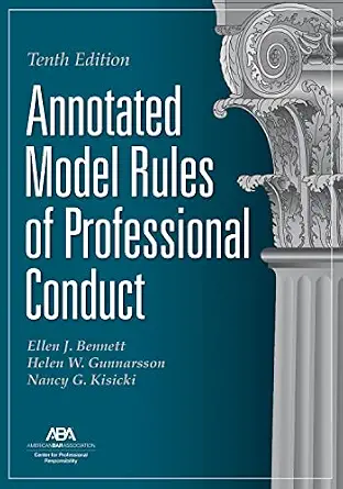 خرید و دانلود نسخه کامل کتاب زبان اصلی Annotated Model Rules of Professional Conduct, Tenth Edition PDF | دانلود کتاب خارجی_6ab0b0a08b710.webp خرید و دانلود نسخه کامل کتاب زبان اصلی Annotated Model Rules of Professional Conduct, Tenth Edition PDF | دانلود کتاب خارجی