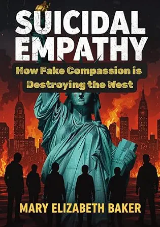 خرید و دانلود نسخه کامل کتاب زبان اصلی Suicidal Empathy: How Fake Compassion Is Destroying The West PDF | دانلود کتاب خارجی_6a96c430d45d6.webp خرید و دانلود نسخه کامل کتاب زبان اصلی Suicidal Empathy: How Fake Compassion Is Destroying The West PDF | دانلود کتاب خارجی