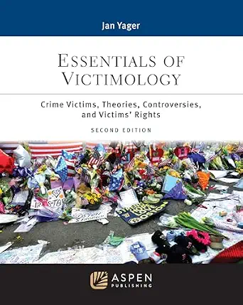 خرید و دانلود نسخه کامل کتاب زبان اصلی Essentials of Victimology: Crime Victims, Theories, Controversies, and Victims’ Rights (Aspen Criminal Justice Series) PDF | دانلود کتاب خارجی_6aa82aae910af.webp خرید و دانلود نسخه کامل کتاب زبان اصلی Essentials of Victimology: Crime Victims, Theories, Controversies, and Victims’ Rights (Aspen Criminal Justice Series) PDF | دانلود کتاب خارجی