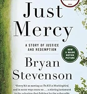 خرید و دانلود نسخه کامل کتاب زبان اصلی Just Mercy: A Story of Justice and Redemption PDF | دانلود کتاب خارجی