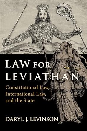خرید و دانلود نسخه کامل کتاب زبان اصلی Law for Leviathan: Constitutional Law, International Law, and the State PDF | دانلود کتاب خارجی_6a9853acdeee2.jpeg خرید و دانلود نسخه کامل کتاب زبان اصلی Law for Leviathan: Constitutional Law, International Law, and the State PDF | دانلود کتاب خارجی