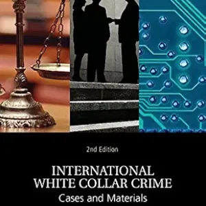 خرید و دانلود نسخه کامل کتاب زبان اصلی International White Collar Crime: Cases and Materials PDF | دانلود کتاب خارجی