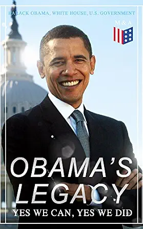 خرید و دانلود نسخه کامل کتاب زبان اصلی Obama’s Legacy – Yes We Can, Yes We Did: Main Accomplishments & Projects, All Executive Orders, International Treaties, Inaugural Speeches and Farwell … of the 44th President of the United States PDF | دانلود کتاب خارجی_6aa5f13955a78.webp خرید و دانلود نسخه کامل کتاب زبان اصلی Obama’s Legacy – Yes We Can, Yes We Did: Main Accomplishments & Projects, All Executive Orders, International Treaties, Inaugural Speeches and Farwell … of the 44th President of the United States PDF | دانلود کتاب خارجی