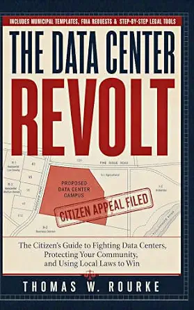 خرید و دانلود نسخه کامل کتاب زبان اصلی The Data Center Revolt: The Citizen’s Guide to Fighting Data Centers, Protecting Your Community, and Using Local Laws to Win PDF | دانلود کتاب خارجی_6aae59c5d1d73.webp خرید و دانلود نسخه کامل کتاب زبان اصلی The Data Center Revolt: The Citizen’s Guide to Fighting Data Centers, Protecting Your Community, and Using Local Laws to Win PDF | دانلود کتاب خارجی