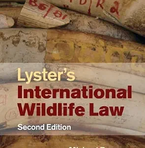 خرید و دانلود نسخه کامل کتاب زبان اصلی Lyster’s International Wildlife Law PDF | دانلود کتاب خارجی
